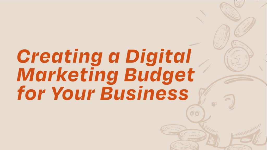 digital marketing budget for business
